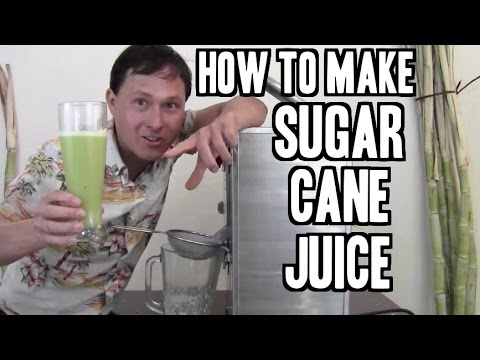 How to Make Sugar Cane Juice