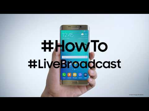 Samsung Galaxy S6 edge+: Live Broadcast [How-To-Video]