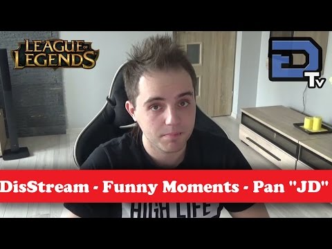 DisStream - Funny Moments - Pan "JD"