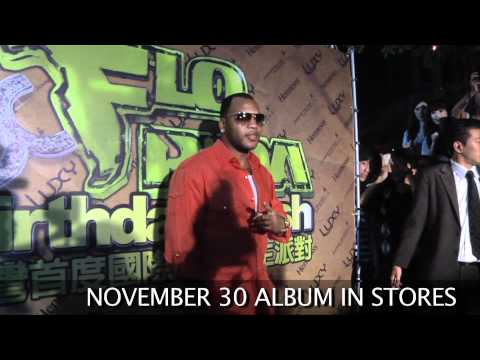 Flo Rida Birthday in Taiwan 2010 - "Only One Flo (Part 1)" Available Nov 30