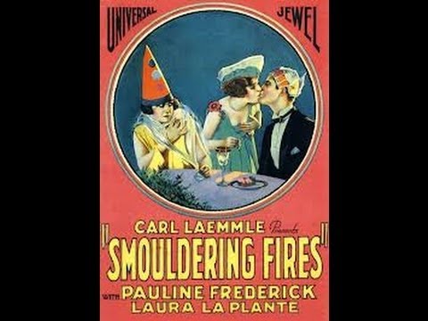 8/9: 1925 Smouldering Fires (Pauline Frederick, Laura La Plante, Malcolm McGregor)