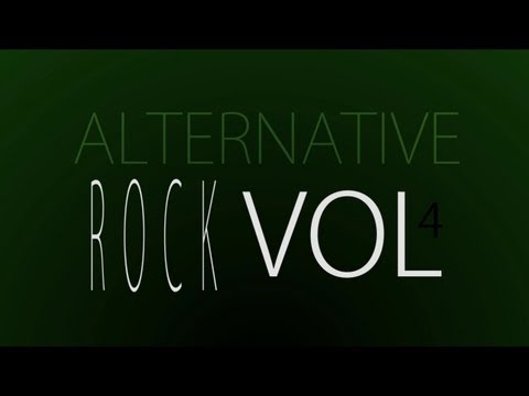 Best Alternative Rock Vol. 4 (FULL SONGS)