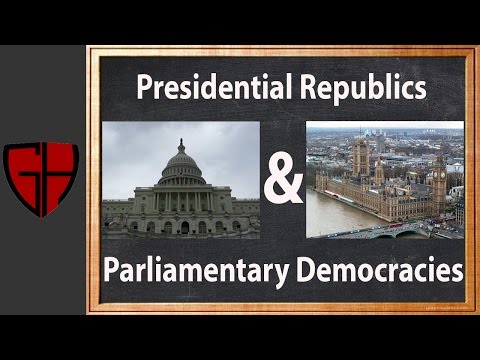 Presidential Republics and Parliamentary Democracies