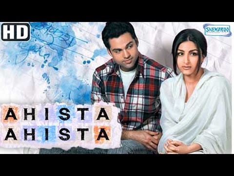 Ahista Ahista {2006} {HD} - Abhay Deol - Soha Ali Khan - Shayan Munshi - Bollywood Hit Movies