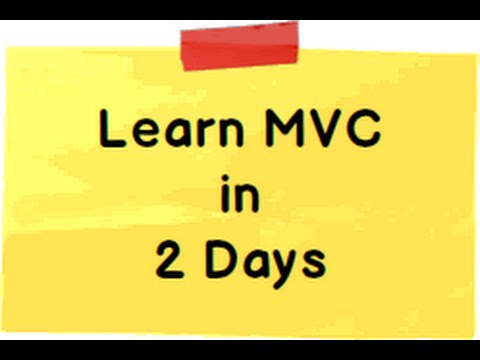 Learn ASP.NET MVC 5 ( Model view controller) step by step  in 2 days ( 16 hours)