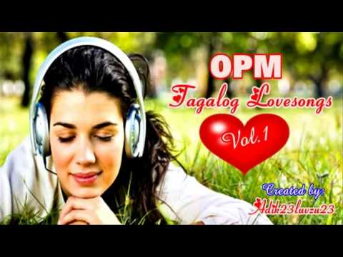 2 Hours OPM Tagalog Lovesongs NONSTOP MUSIC