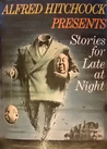 Alfred Hitchcock Presents Stories for Late at Night