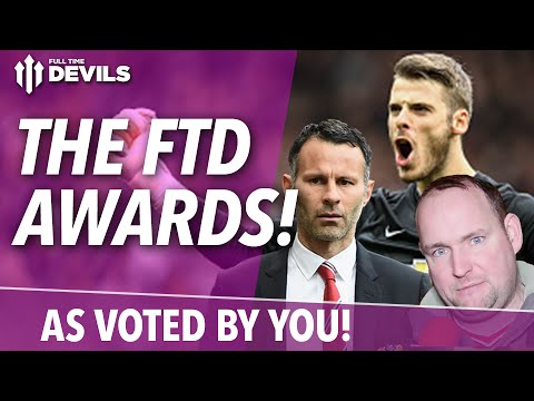 The FTD Awards | Manchester United | Full Time Devils