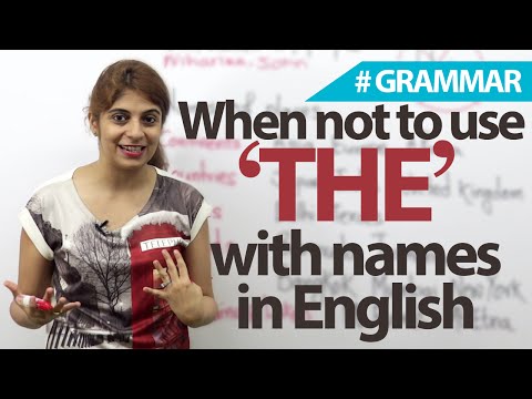 Names without 'The' (definite article) - English Grammar lesson