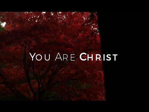 You Are Christ (By Saint Augustine of Hippo) HD