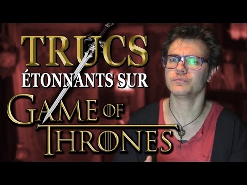 CHRIS : Trucs Étonnants Sur Game of Thrones