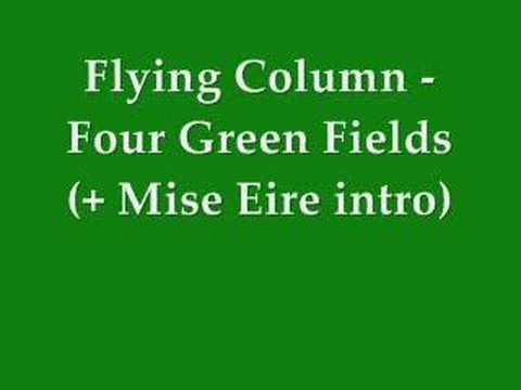 Flying Column - Four Green Fields