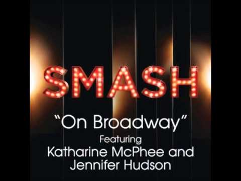 Smash - On Broadway (DOWNLOAD MP3 + LYRICS)