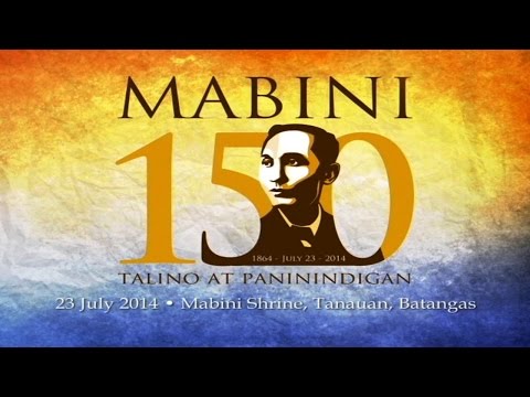 Mabini @ 150: Talino at Paninindigan