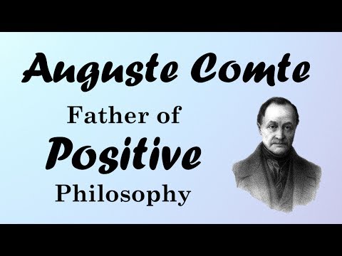 Auguste Comte: Positivism and the Three Stages (European Philosophers)