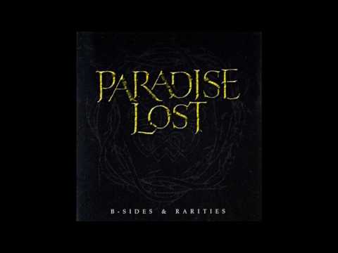 Paradise Lost - B-sides & Rarities (disc 1)