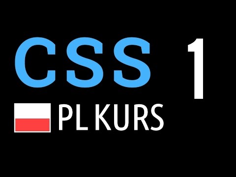 Kurs CSS odc.1: Kaskadowe arkusze stylów - pierwszy projekt, wiedza podstawowa