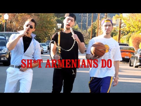 SHIT ARMENIANS DO