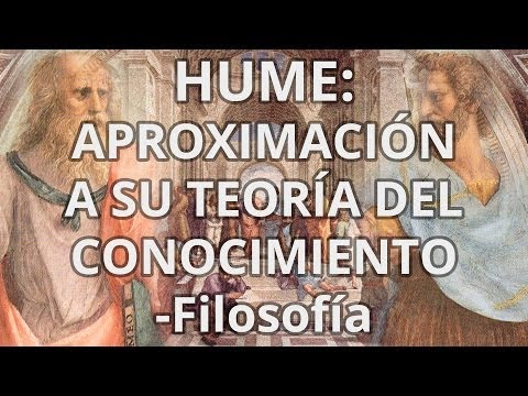 David Hume: Aproximación a su teoría del conocimiento - Filosofía - Educatina