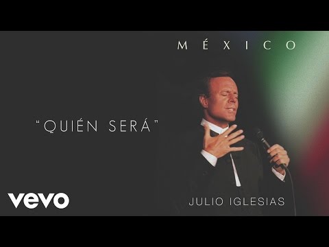 Julio Iglesias - Quién Será (Cover Audio)