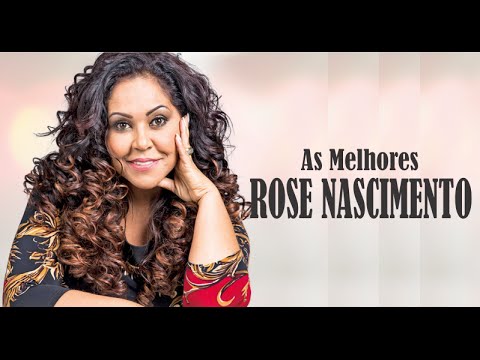 Rose Nascimento - AS MELHORES, músicas gospel mais tocadas 2016 (NOVA )