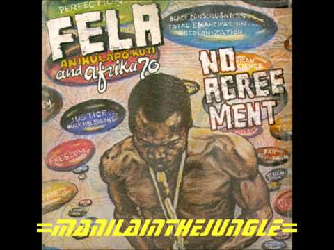 FELA ANIKULAPO KUTI AND AFRICA 70 - No Agreement (1977)