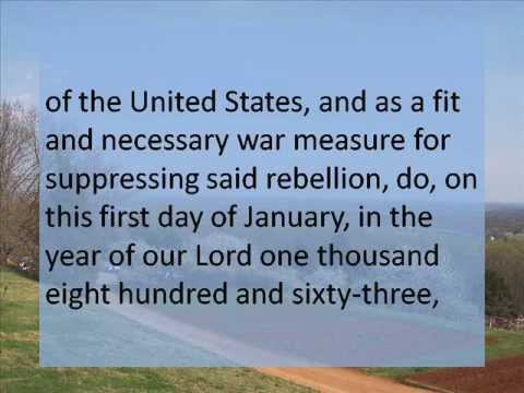 Emancipation Proclamation -- Hear and Read the Full Text -- Abraham Lincoln