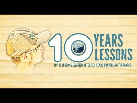 Top 10 lessons learned in travelling the world 10 years