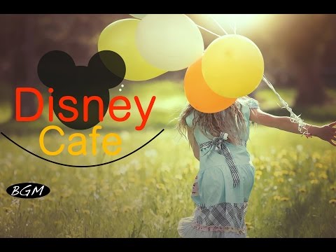 【Cafe Music】Disney Music Cover - Jazz & Bossa Nova Music - Instrumental Music