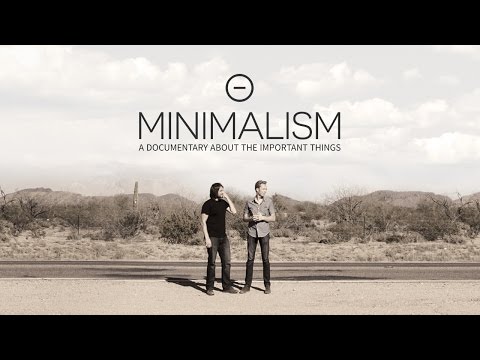 Minimalism: A Documentary About the Important Things | Official Trailer