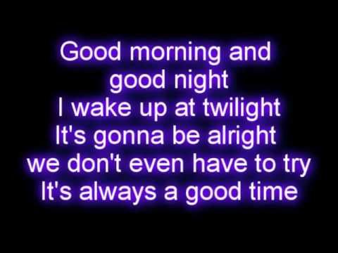 Owl City - Good Time ft. Carly Rae Jepsen LYRICS