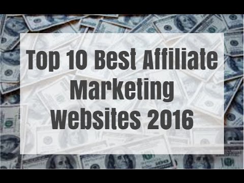 Top 10 Best Affiliate Marketing Websites 2016