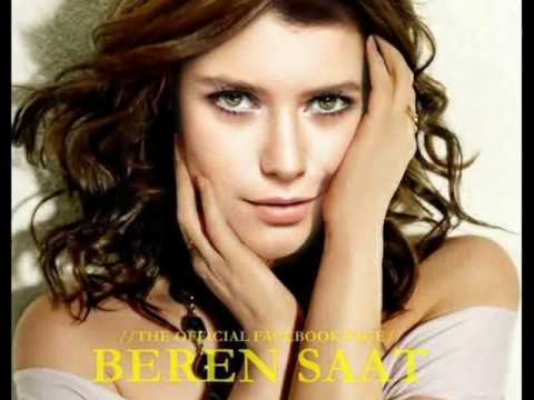 Beren Saat The most beautiful woman in Turkey  ♥♥