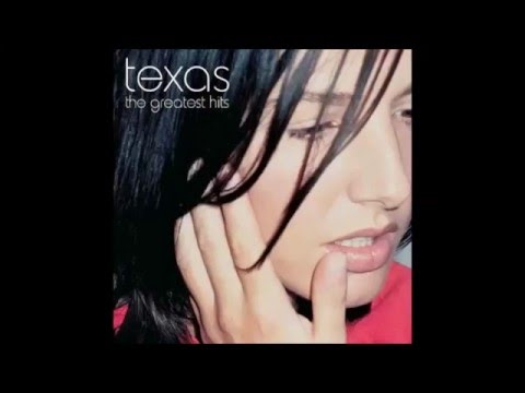 Texas - The Greatest Hits - Full Album