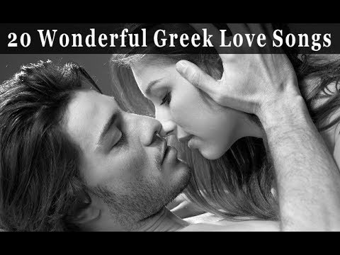 20 Wonderful Greek Love Songs - [Best For Valentine's Day] - HQ (+HD image slider)