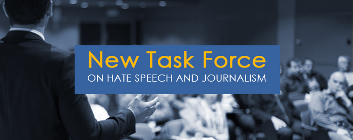 Task Force on Hate Speech and Journalism