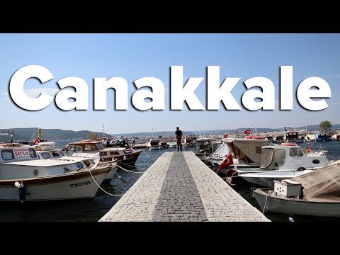 What to See & Eat in Canakkale, Turkey