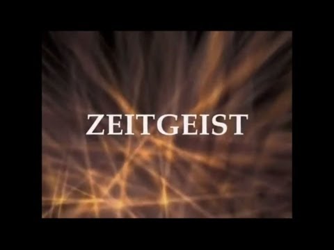 ZEITGEIST: THE MOVIE | 2007 (HD)