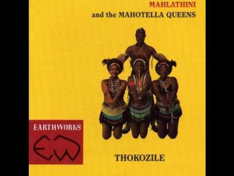 Mahlathini And Mahotella The Queens - Thokozile