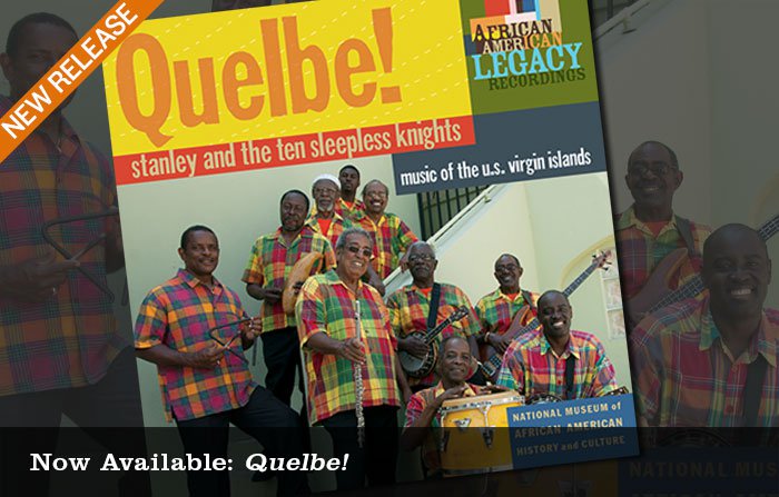 Quelbe! Music of the U.S. Virgin Islands