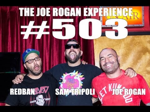 Joe Rogan Experience #503 - Sam Tripoli