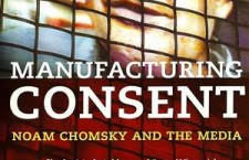 Manufacturing Consent – Noam Chomsky and the Media (1992)