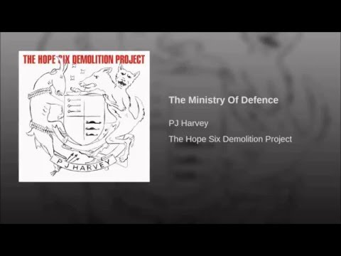 PJ Harvey - The Ministry of Defence