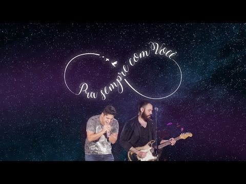 Jorge & Mateus - Pra Sempre Com Você "DVD Como Sempre Feito Nunca" [Vídeo Oficial]