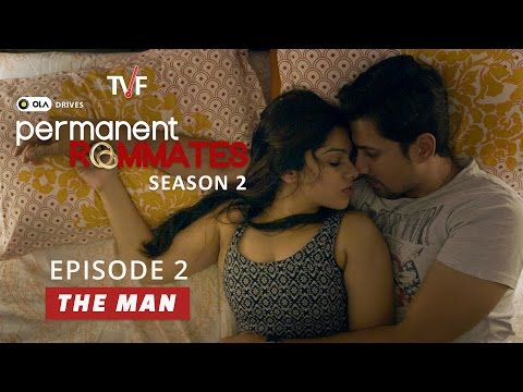 TVF's Permanent Roommates | S02E02 - 'The Man'