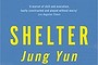 Shelter
Jung Yun