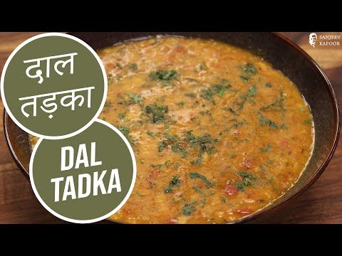 Dal Tadka | Indian Recipes | Sanjeev Kapoor Khazana