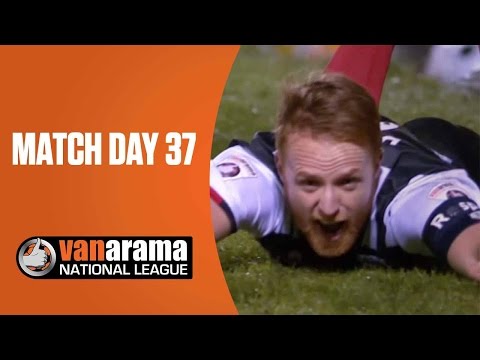 National League Highlights Show - Match Day 37