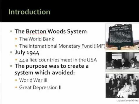 The Bretton Woods System in five minutes - the University of Shed makes economics fun