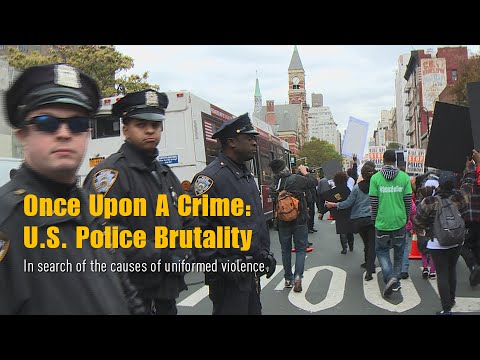 Once Upon A Crime: US Police Brutality